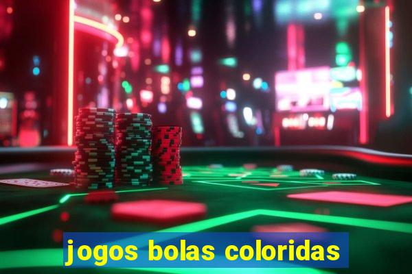 jogos bolas coloridas